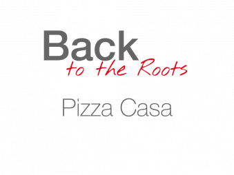 BackToTheRootsPizzaCasa